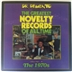 Various - Dr. Demento Presents: The Greatest Novelty Records Of All Time Volume IV The 1970s