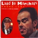 André Lamy - Laid Le Marchais