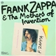 Frank Zappa & The Mothers Of Invention - Frank Zappa & The Mothers Of Invention
